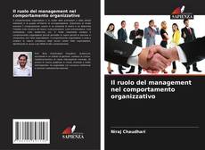 Portada del libro de Il ruolo del management nel comportamento organizzativo