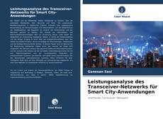 Buchcover von Leistungsanalyse des Transceiver-Netzwerks für Smart City-Anwendungen