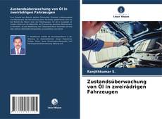 Buchcover von Zustandsüberwachung von Öl in zweirädrigen Fahrzeugen