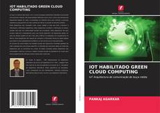 Buchcover von IOT HABILITADO GREEN CLOUD COMPUTING