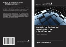 Bookcover of Método de lectura en inglés «MÉTODO LINGÜÍSTICO»