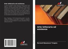 Bookcover of Arte letteraria ed esistenza