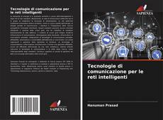 Capa do livro de Tecnologie di comunicazione per le reti intelligenti 