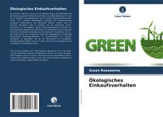 Ökologisches Einkaufsverhalten kitap kapağı