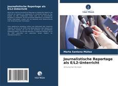 Buchcover von Journalistische Reportage als E/L2-Unterricht