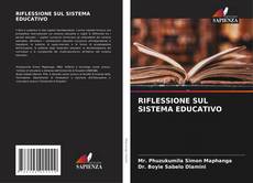 Bookcover of RIFLESSIONE SUL SISTEMA EDUCATIVO