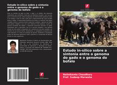 Portada del libro de Estudo in-silico sobre a sintonia entre o genoma do gado e o genoma do búfalo