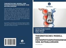 Capa do livro de THEORETISCHES MODELL DER PATHOPHYSIOPATHOGENESE VON AUTOALLERGIEN 