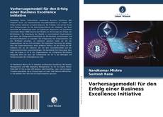 Buchcover von Vorhersagemodell für den Erfolg einer Business Excellence Initiative