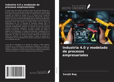 Copertina di Industria 4.0 y modelado de procesos empresariales