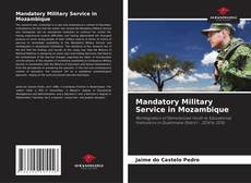 Capa do livro de Mandatory Military Service in Mozambique 