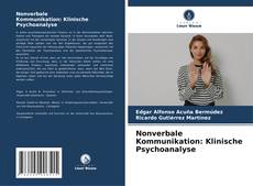 Nonverbale Kommunikation: Klinische Psychoanalyse的封面