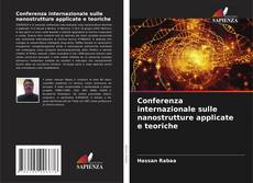 Capa do livro de Conferenza internazionale sulle nanostrutture applicate e teoriche 