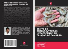 Portada del libro de EFEITO DE ENTEROCYTOZOON HEPATOPENAEI NA CRIAÇÃO DE CAMARÃO