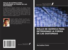 Buchcover von ROLLO DE QUÍMICA PARA DETERMINAR LA FORMA DE LAS DIATOMEAS