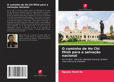 Buchcover von O caminho de Ho Chi Minh para a salvação nacional