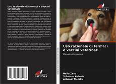 Capa do livro de Uso razionale di farmaci e vaccini veterinari 