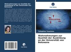 Buchcover von Wahrnehmungen zur Qualit?t der Ausbildung an der Universit?t von Botswana