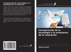Buchcover von Incorporación de la tecnología a la enseñanza de la colocación