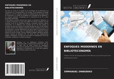 Bookcover of ENFOQUES MODERNOS EN BIBLIOTECONOMÍA