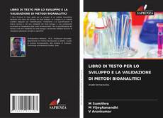 Buchcover von LIBRO DI TESTO PER LO SVILUPPO E LA VALIDAZIONE DI METODI BIOANALITICI