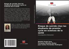 Bookcover of Risque de suicide chez les étudiants de premier cycle en sciences de la santé