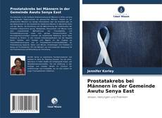 Buchcover von Prostatakrebs bei Männern in der Gemeinde Awutu Senya East