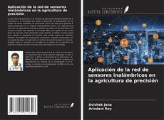 Buchcover von Aplicación de la red de sensores inalámbricos en la agricultura de precisión