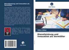 Portada del libro de Dienstleistung und Innovation als Vermittler