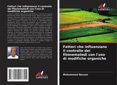 Capa do livro de Fattori che influenzano il controllo dei fitonematodi con l'uso di modifiche organiche 