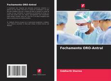 Bookcover of Fechamento ORO-Antral