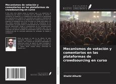 Buchcover von Mecanismos de votación y comentarios en las plataformas de crowdsourcing en curso