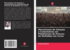 Bookcover of Mecanismos de Votação e Comentários em Plataformas de Procura de Multidões em Curso