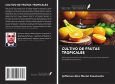 Обложка CULTIVO DE FRUTAS TROPICALES