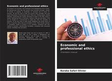 Bookcover of Economic and professional ethics