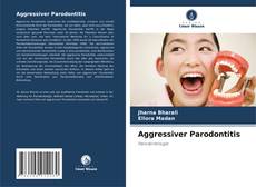 Buchcover von Aggressiver Parodontitis