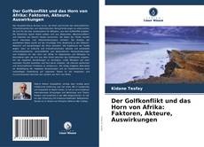 Buchcover von Der Golfkonflikt und das Horn von Afrika: Faktoren, Akteure, Auswirkungen