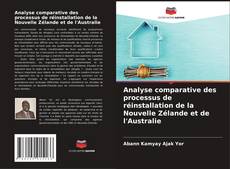 Capa do livro de Analyse comparative des processus de réinstallation de la Nouvelle Zélande et de l'Australie 
