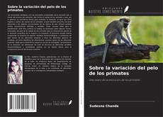Buchcover von Sobre la variación del pelo de los primates