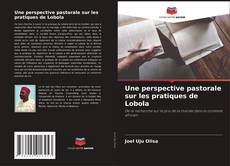 Une perspective pastorale sur les pratiques de Lobola kitap kapağı