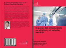 Buchcover von El papel del ortodoncista en el labio y el paladar hendido