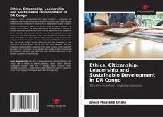 Capa do livro de Ethics, Citizenship, Leadership and Sustainable Development in DR Congo 