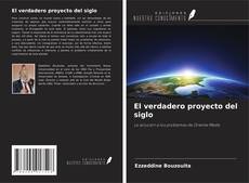 Обложка El verdadero proyecto del siglo