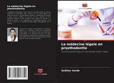 Capa do livro de La médecine légale en prosthodontie 