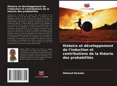 Buchcover von Histoire et développement de l'induction et contributions de la théorie des probabilités