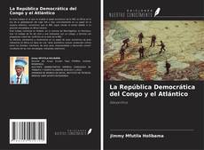 Buchcover von La República Democrática del Congo y el Atlántico