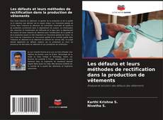 Portada del libro de Les défauts et leurs méthodes de rectification dans la production de vêtements