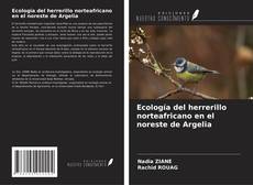Buchcover von Ecología del herrerillo norteafricano en el noreste de Argelia