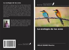 La ecología de las aves kitap kapağı