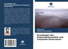 Portada del libro de Grundlagen der Unternehmensethik und Corporate Governance